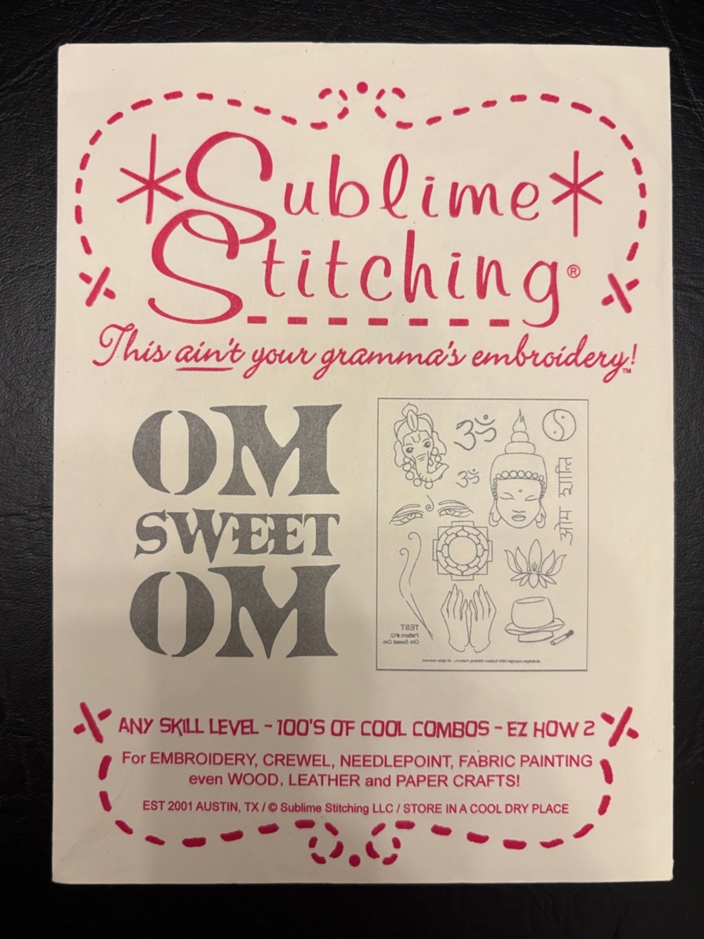 🌟 4 for $20 Sublime Stitching "Om Sweet Om" Embroidery Transfer